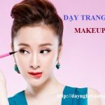 Dạy học trang điểm makeup chuyên nghiệp tại Hà Nội