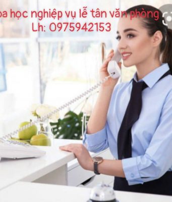 Khóa học nghiệp vụ lễ tân hành chính văn phòng tại tphcm