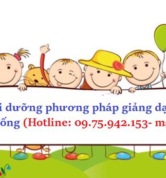 Khóa học bồi dưỡng phương pháp giảng dạy giá trị sống và kỹ năng sống