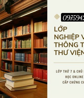 Học thông tin thư viện tại HCM, Hà Nội, Đà Nẵng Khóa học nghiệp vụ thông tin thư viện online